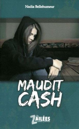 Maudit cash