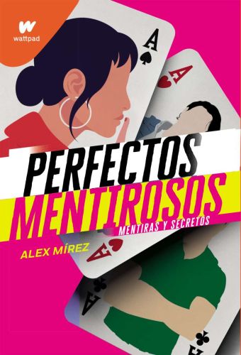 Perfectos mentiros