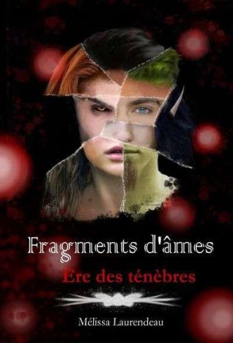 Ère des ténèbres, tome 1