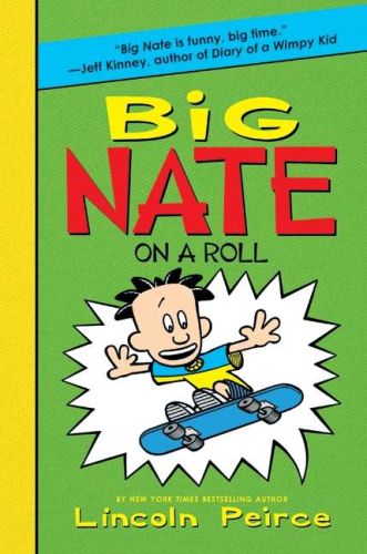 Big nate on a roll  (book 3)