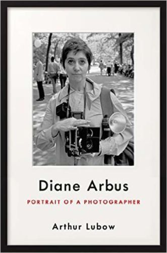 Diane arbus: portrait of a photographer