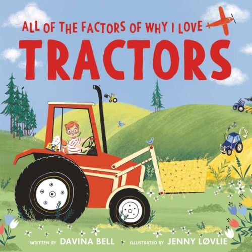All of the factors of why i love tractors