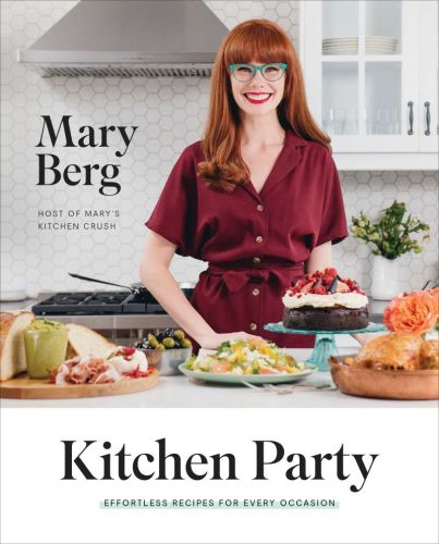 Kitchen party: effortless recipes for every occasion: a cookbook