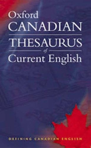 Oxford canadian thesaurus of current english