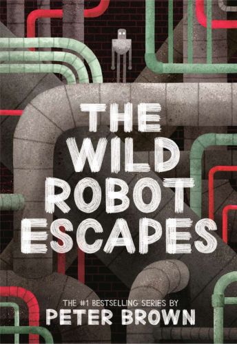 The wild robot escapes, book 2, the wild robot