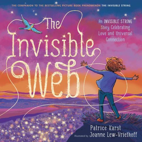 The invisible web: an invisible string story celebrating love and universal connection