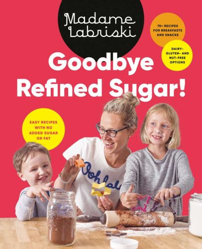 Goodbye refined sugar!