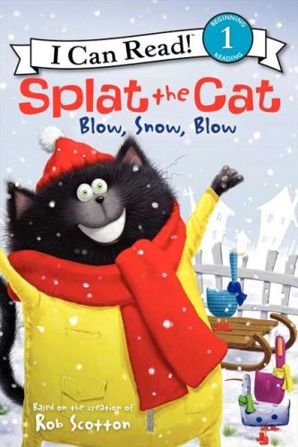 Splat the cat: blow, snow, blow: a winter and holiday book for kids