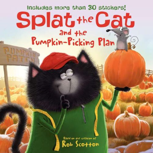 Splat the cat and the pumpkin-picking plan: includes more than 30 stickers! a fall and halloween boo