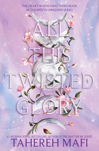 All this twisted glory, this woven kingdom book 3