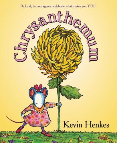 Chrysanthemum: a first day of school book for kids