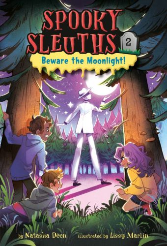 Beware the moonlight!, book 2, spooky sleuths