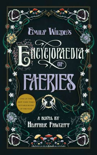 Emily wilde's enclyopedia of faeries