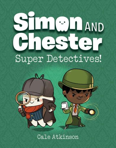 Super detectives!, book 1, simon and chester
