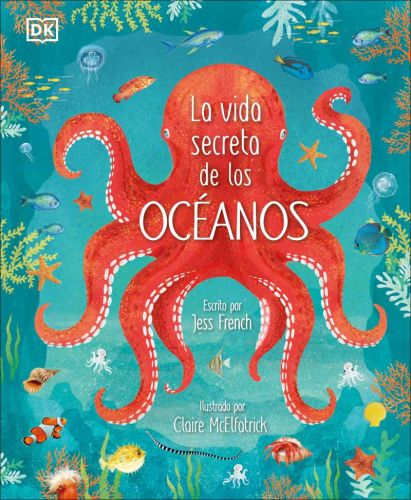 La vida secreta de los océanos (earth's incredible oceans)