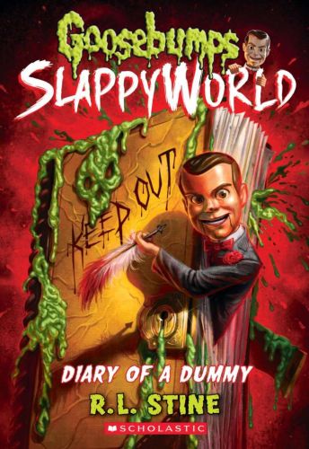 Diary of a dummy, book 10, goosebumps slappyworld
