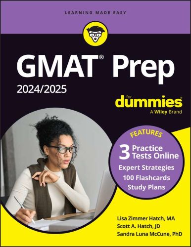 Gmat prep 2024/2025 for dummies with online practice