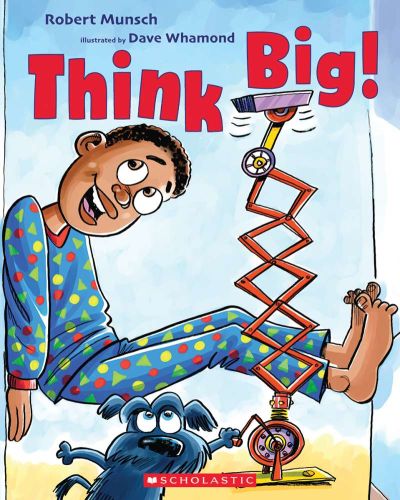Think big!
