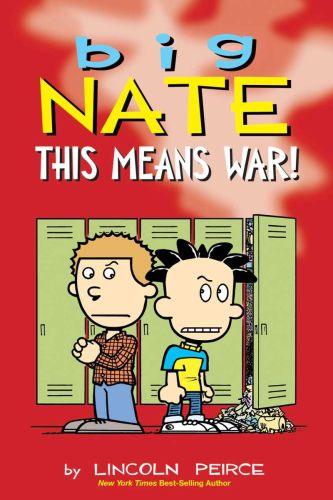 Big nate: this means war!