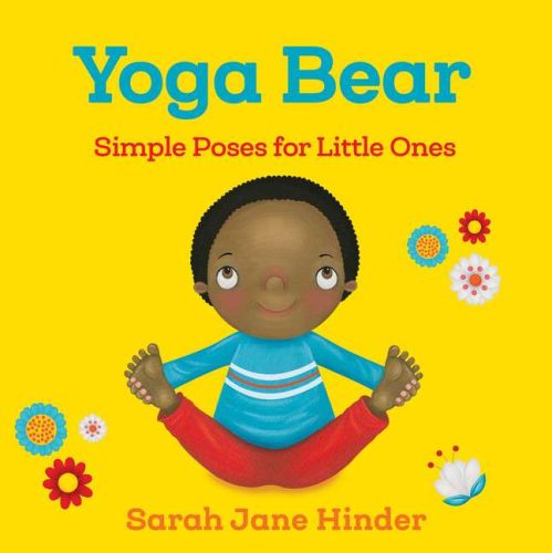 Yoga bear: simple poses for little ones
