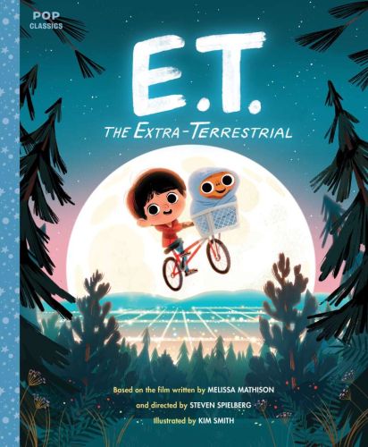 E.t. the extra-terrestrial: the classic illustrated storybook