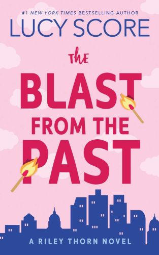 The blast from the past, book 3, riley thorn