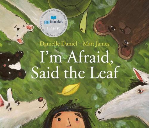 I'm afraid, said the leaf
