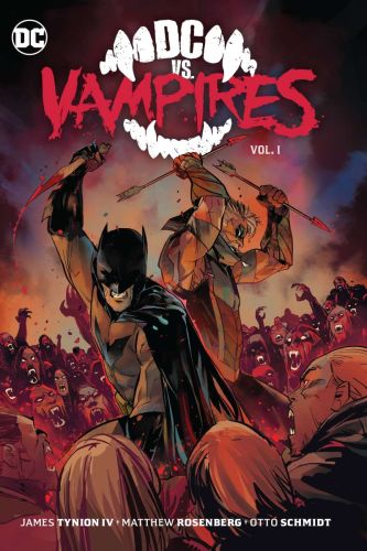 Dc vs. vampires, vol. 1
