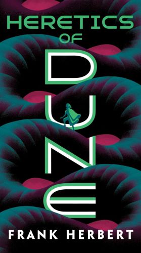 Heretics of dune, vol. 5