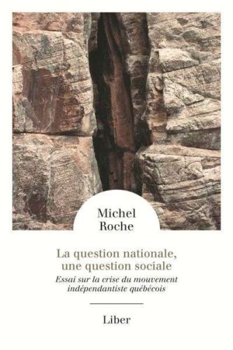 La question nationale, une question sociale