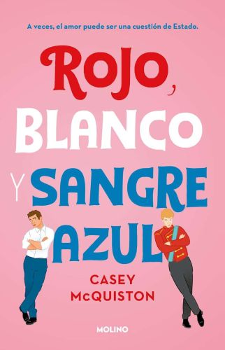 Rojo,blanco y sangre azul
