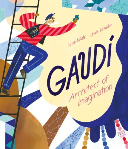 Gaudi : architect of imagination