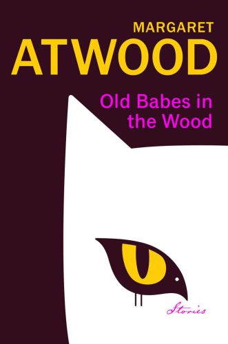 Old babes in the wood: stories
