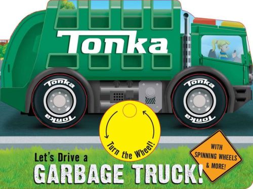 Tonka: let's drive a garbage truck!