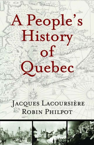 A people's history of quebec