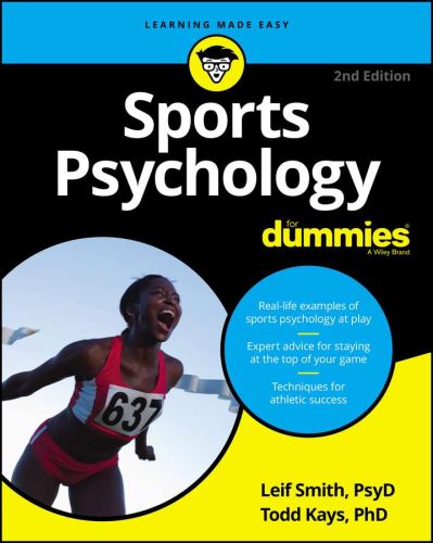 Sports psychology for dummies (2e édition)