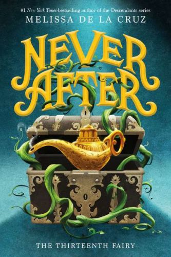 Never after: the thirteenth fairy