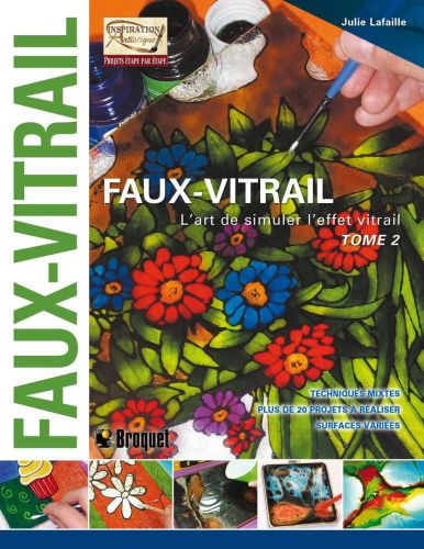 Faux-vitrail tome 2