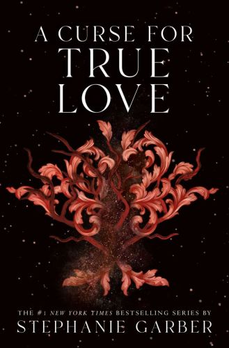 A curse for true love, book 3,  once upon a broken heart