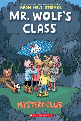 Mystery club, book 2, mr. wolf's class
