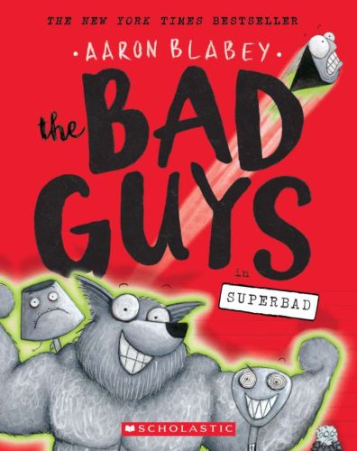 The bad guys #8: the bad guys in superbad