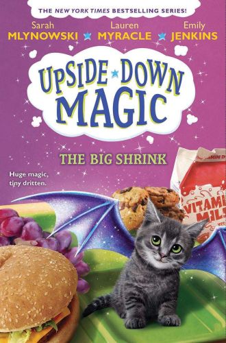 Upside-down magic (book 6) the big shrink