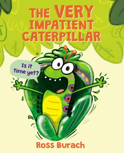 The very impatient caterpillar