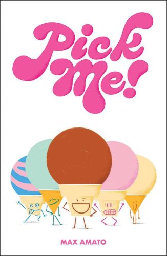 Pick me!