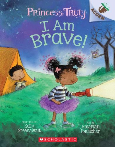I am brave!, book 5, princess truly