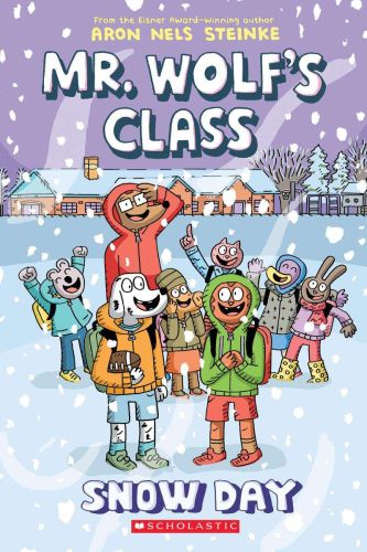 Snow day, book 5, mr. wolf's clas
