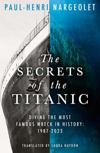 The secrets of the titanic