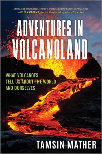 Adventures in volcanoland