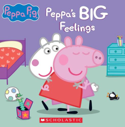 Peppa's big feelings; peppa pig