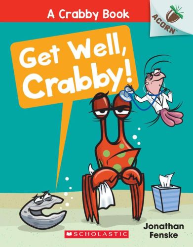 Get well, crabby!,  book 4, a crabby book